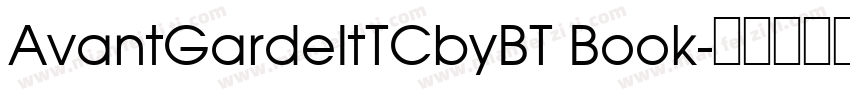 AvantGardeItTCbyBT Book字体转换